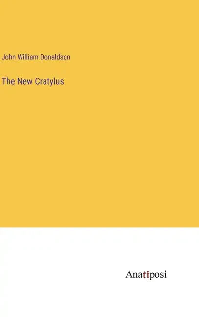 The New Cratylus - Hardcover