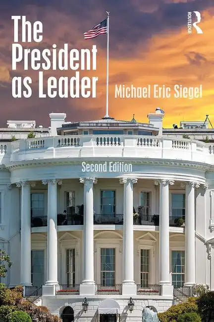 The President as Leader - Paperback