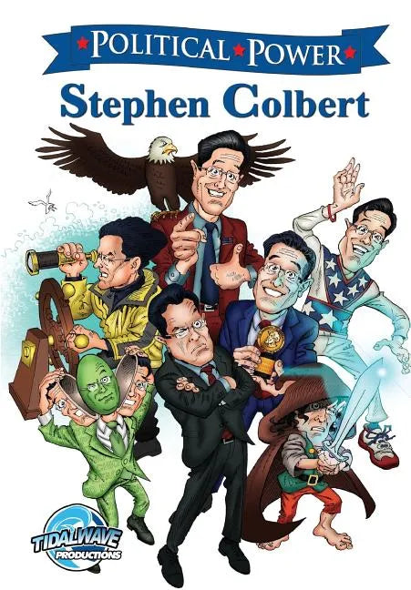 Political Power: Stephen Colbert - Paperback