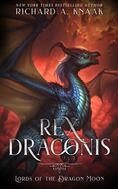 Rex Draconis: Lords of the Dragon Moon - Paperback