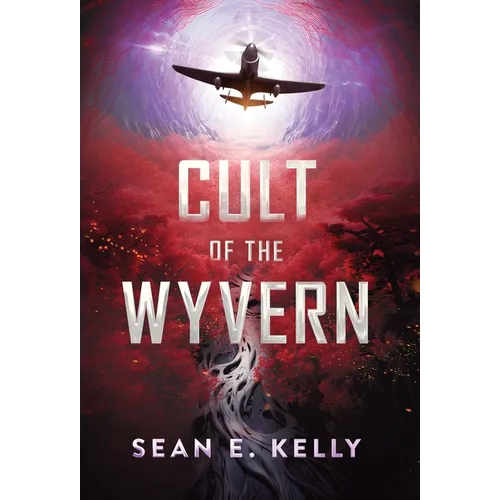 Cult of the Wyvern - Hardcover