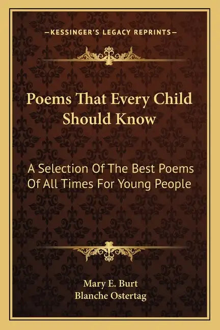 Poems That Every Child Should Know: A Selection of the Best Poems of All Times for Young People - Paperback