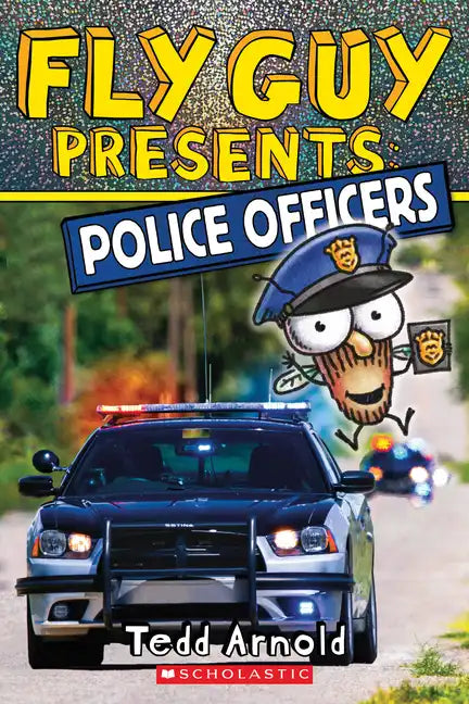 Fly Guy Presents: Police Officers (Scholastic Reader, Level 2): Volume 11 - Paperback