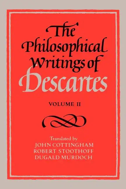 The Philosophical Writings of Descartes: Volume 2 - Paperback