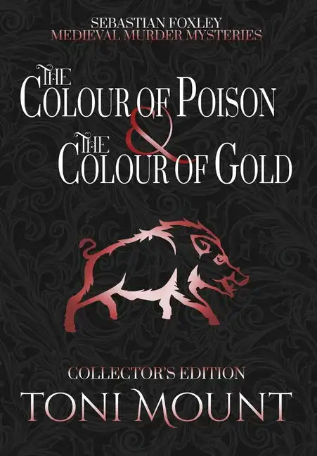 The Colour of Poison and the Colour of Gold - Hardcover