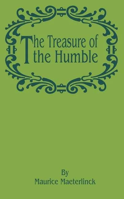 The Treasure of the Humble - Paperback