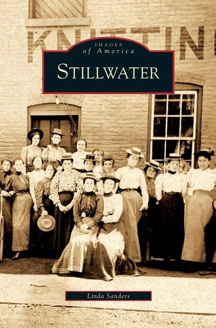 Stillwater - Hardcover