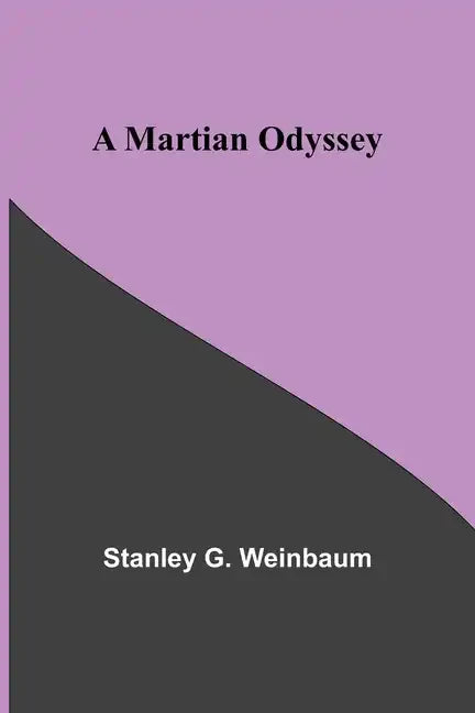 A Martian Odyssey - Paperback