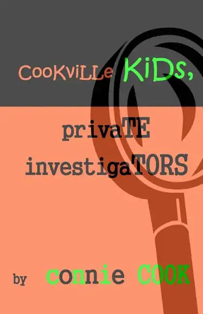 Cookville Kids, Private Investigators: Mini-Mysteries - Paperback