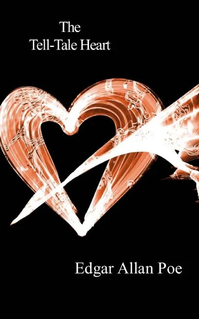 The Tell-Tale Heart - Paperback