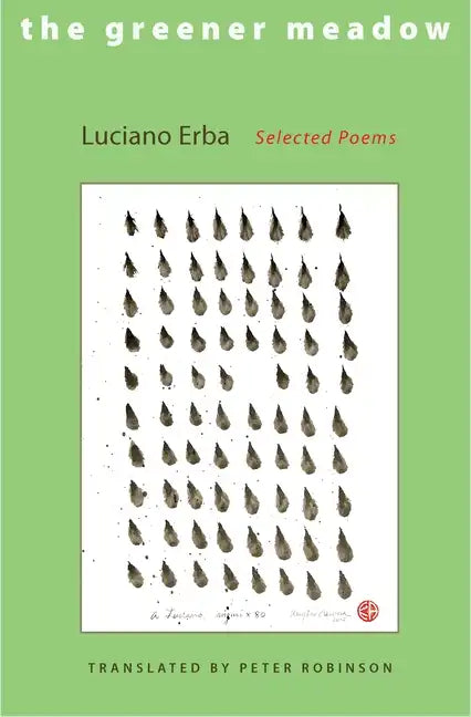 The Greener Meadow: Selected Poems - Paperback