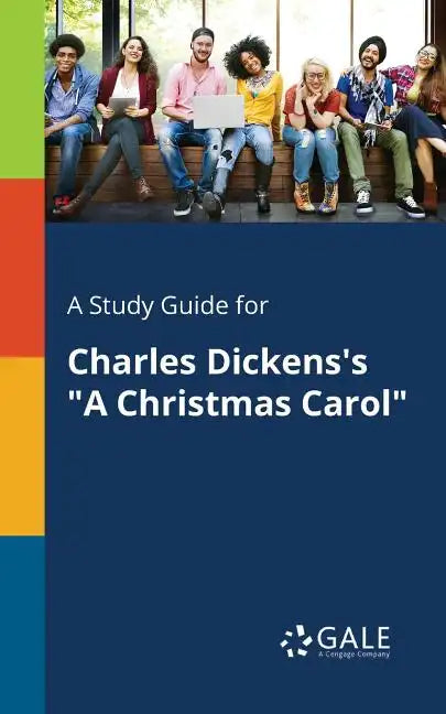 A Study Guide for Charles Dickens's "A Christmas Carol" - Paperback