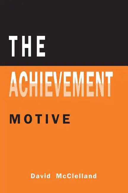 The Achievement Motive - Paperback