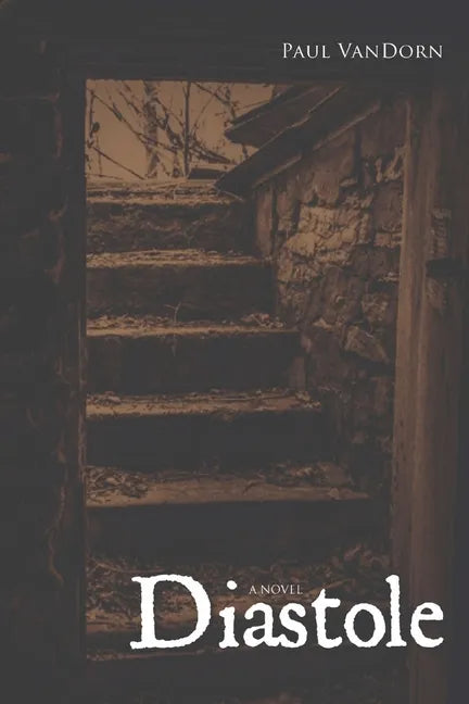 Diastole: Hiraeth- Book 2 - Paperback