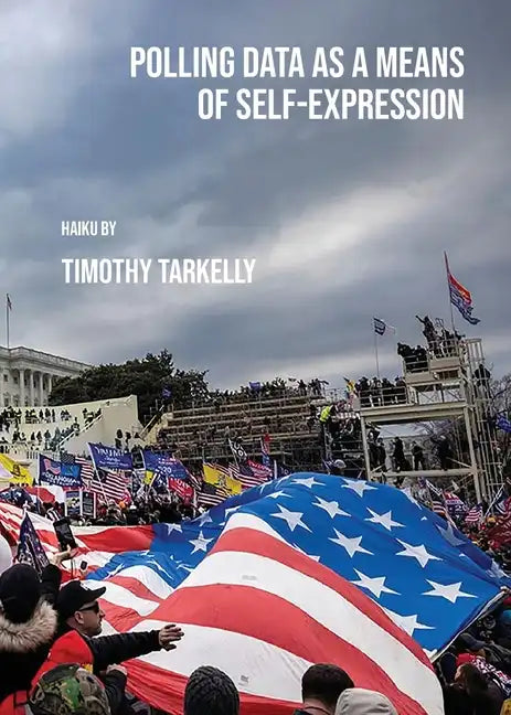 Polling Data as a Means of Self-Expression - Paperback