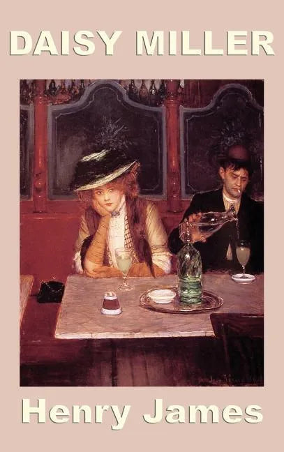 Daisy Miller - Hardcover