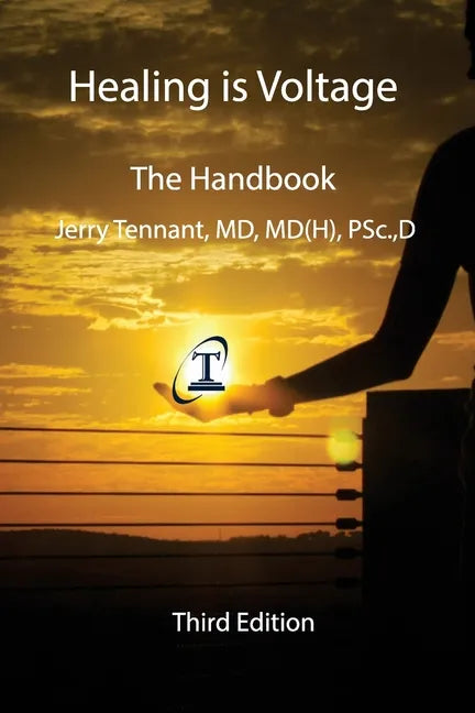 Healing is Voltage: The Handbook - Paperback