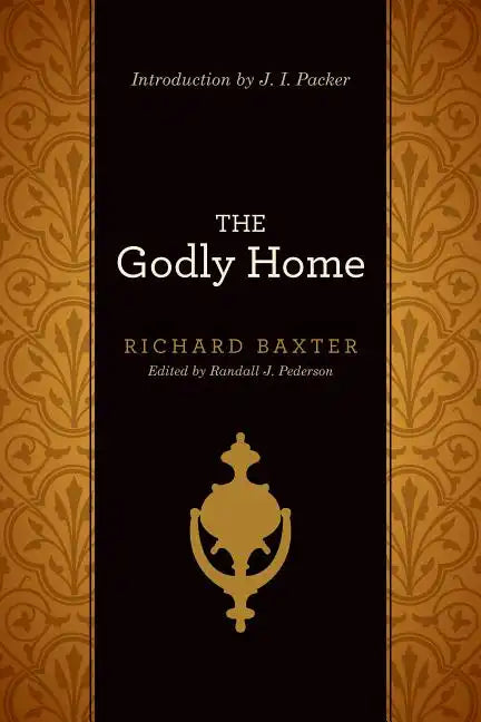 Godly Home - Paperback