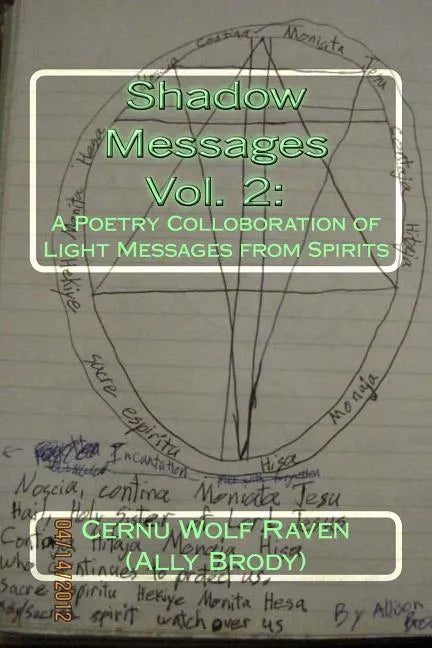 Shadow Messages Vol. 2: : A Poetry Colloboration of Light Messages from Spirits - Paperback