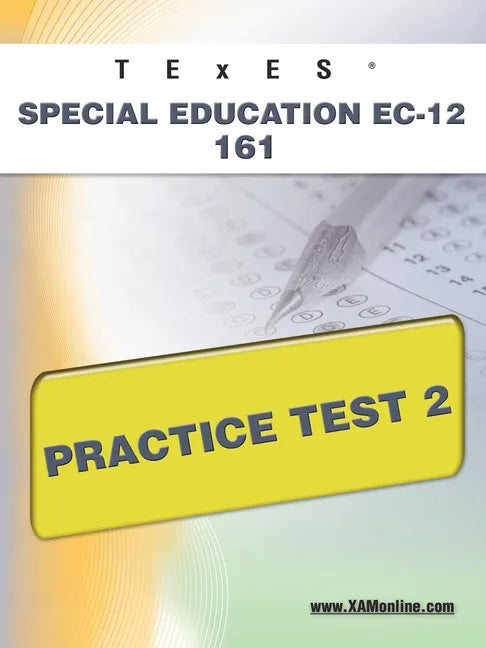 TExES Special Education Ec-12 161 Practice Test 2 - Paperback