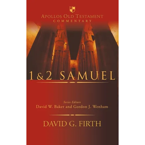 1 & 2 Samuel: An Introduction and Survey - Hardcover