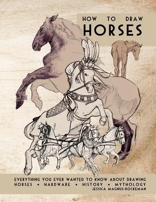 How to Draw Horses - Paperback