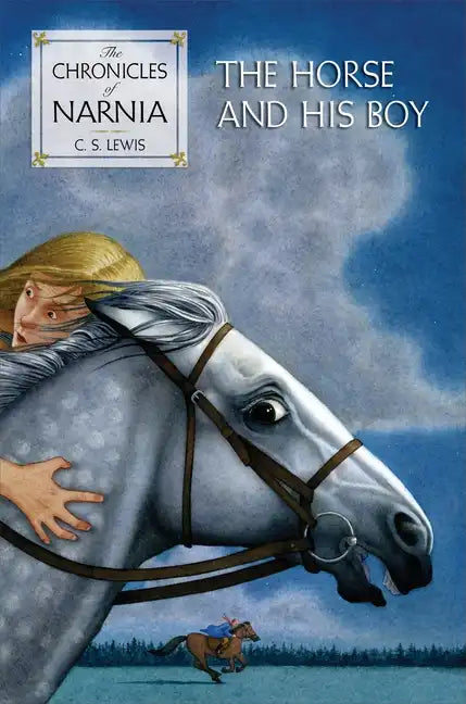The Horse and His Boy - Paperback