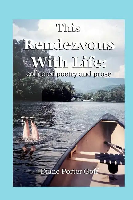 This Rendezvous With Life: collected poetry and prose - Paperback