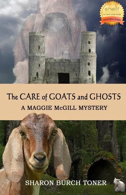 The Care of Goats and Ghosts - Paperback