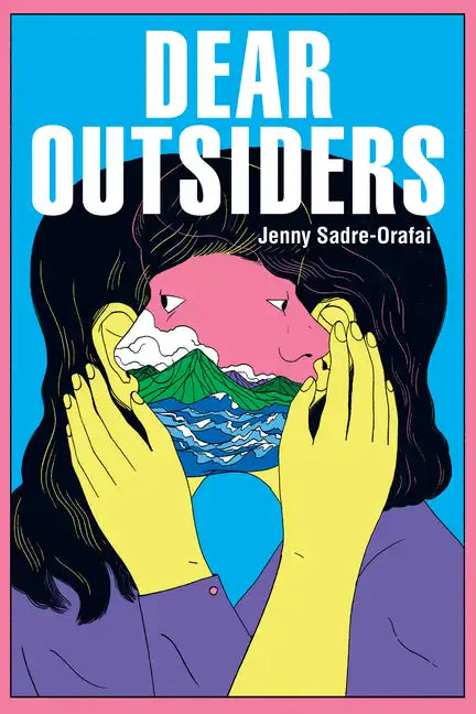 Dear Outsiders: Poems - Paperback