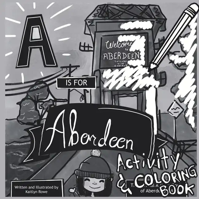 A is for Aberdeen Activity and Coloring Book - Paperback