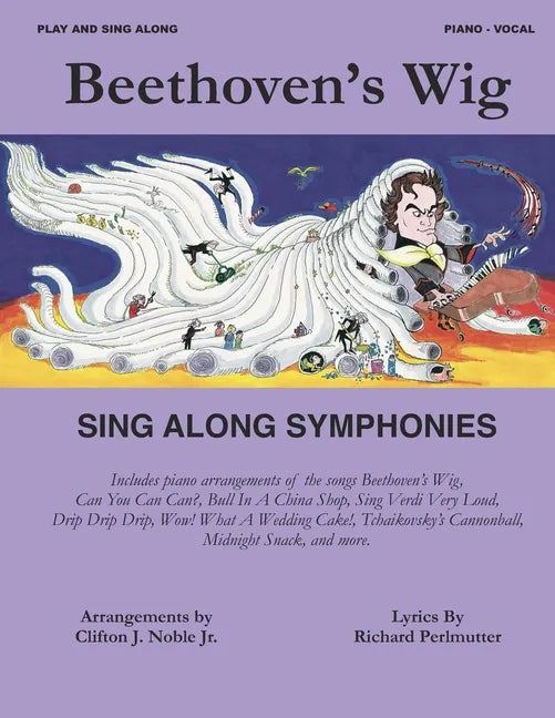 Beethoven's Wig Sing Along Symphonies - Paperback