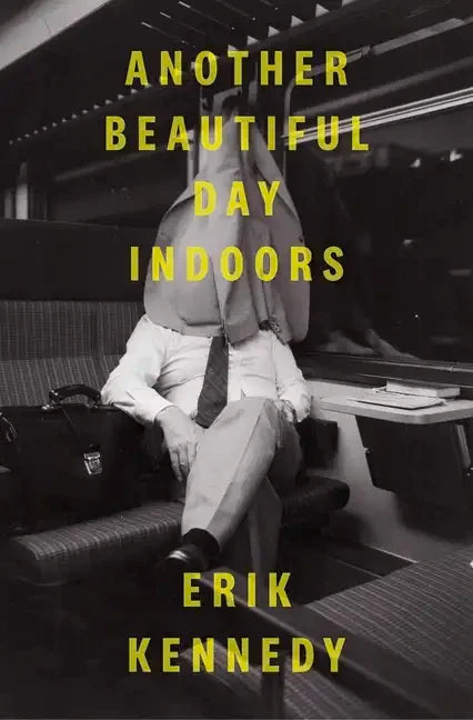Another Beautiful Day Indoors - Paperback