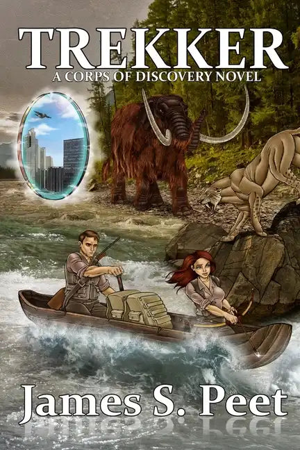 Trekker: Book 2 in the Corps of Discovery Series - Paperback