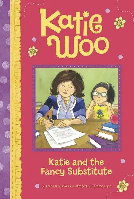 Katie and the Fancy Substitute - Paperback