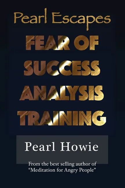 Pearl Escapes Fear of Success Analysis Training - Paperback