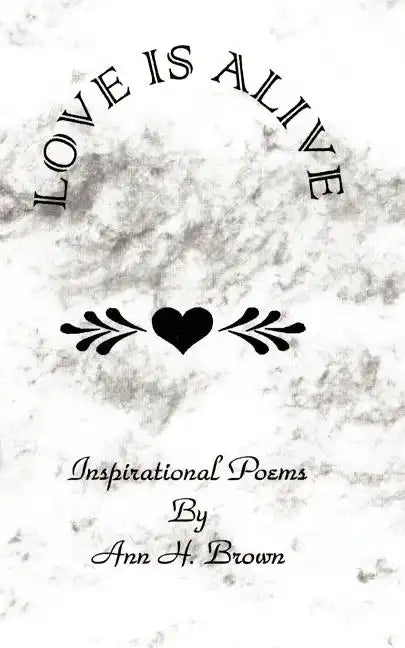Love is Alive - Paperback
