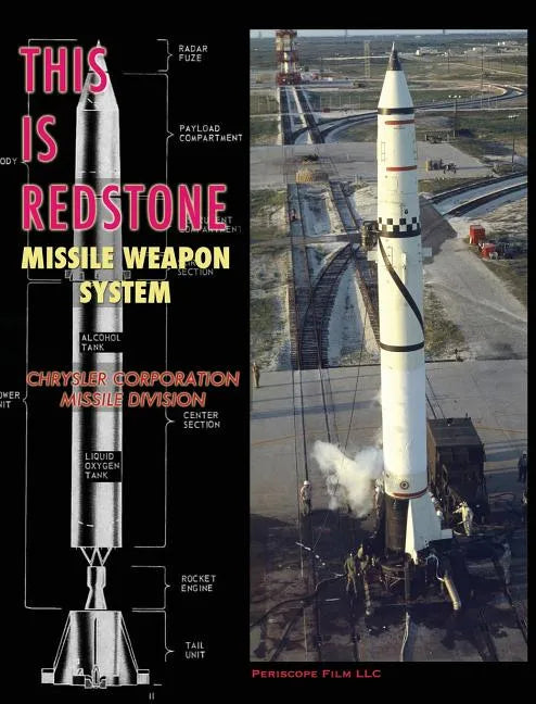 This is Redstone Missile Weapon System - Hardcover