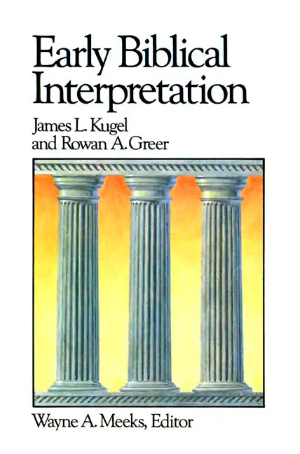 Early Biblical Interpretation - Paperback