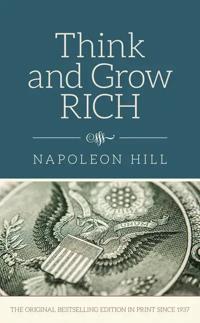 Think and Grow Rich - Hardcover