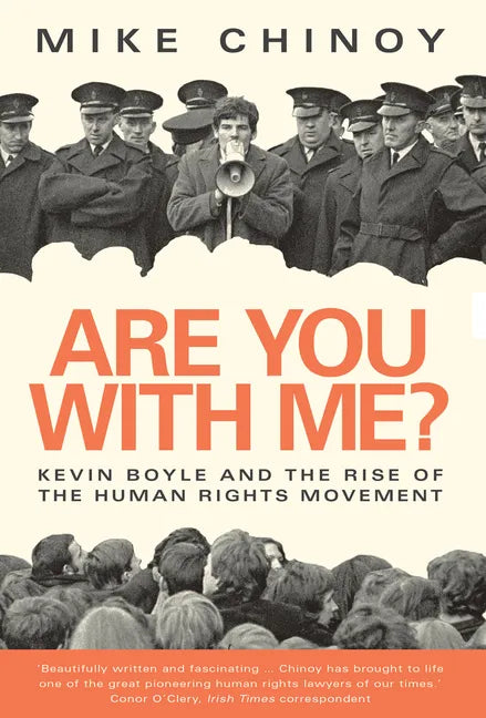 Are You with Me?: Kevin Boyle and the Human Rights Movement - Paperback