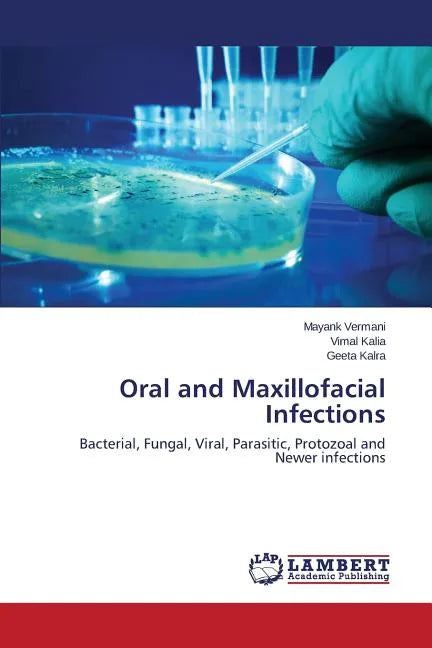Oral and Maxillofacial Infections - Paperback