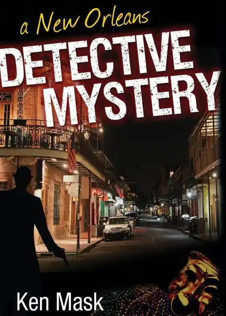 A New Orleans Detective Mystery - Paperback
