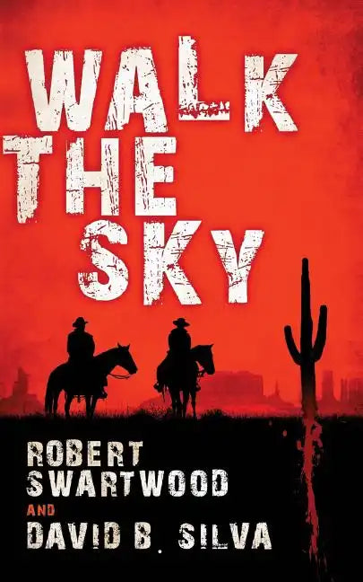 Walk the Sky - Paperback