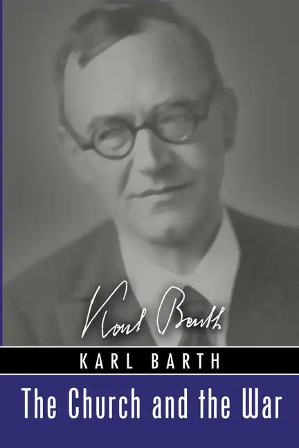 The Church and the War - Paperback