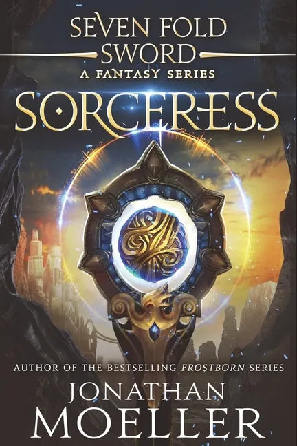 Sevenfold Sword: Sorceress - Paperback