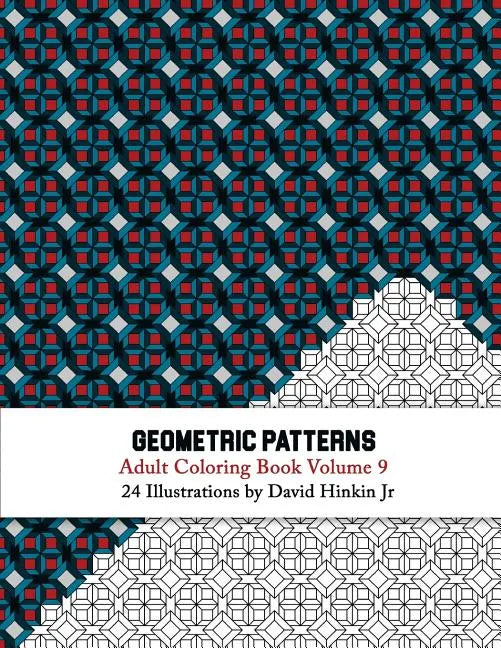 Geometric Patterns - Adult Coloring Book Vol. 9 - Paperback