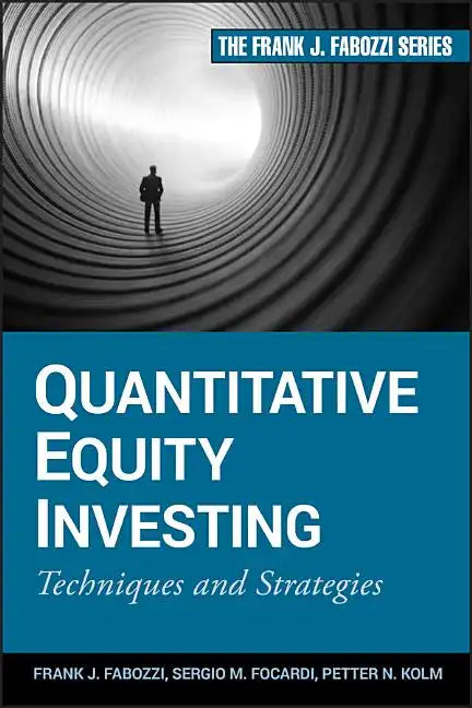Quantitative Equity Investing: Techniques and Strategies - Hardcover