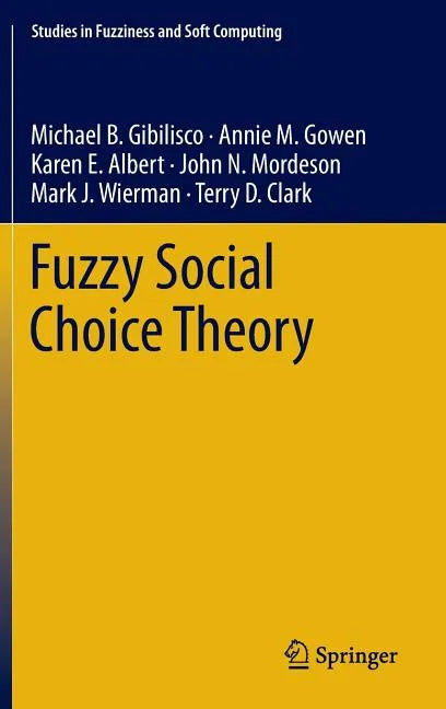Fuzzy Social Choice Theory - Hardcover
