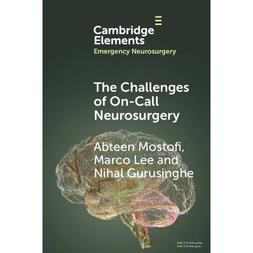 The Challenges of On-Call Neurosurgery - Paperback